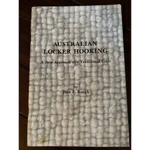Australian Locker Hooking Rug Making Joan Rough How To Traditional Craft